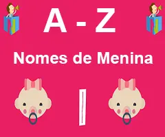 Nomes de Menina: 653 nomes femininos + origem e significado